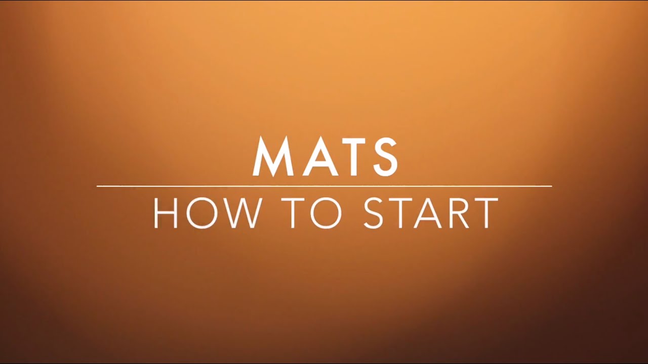 How to start the Mats YouTube