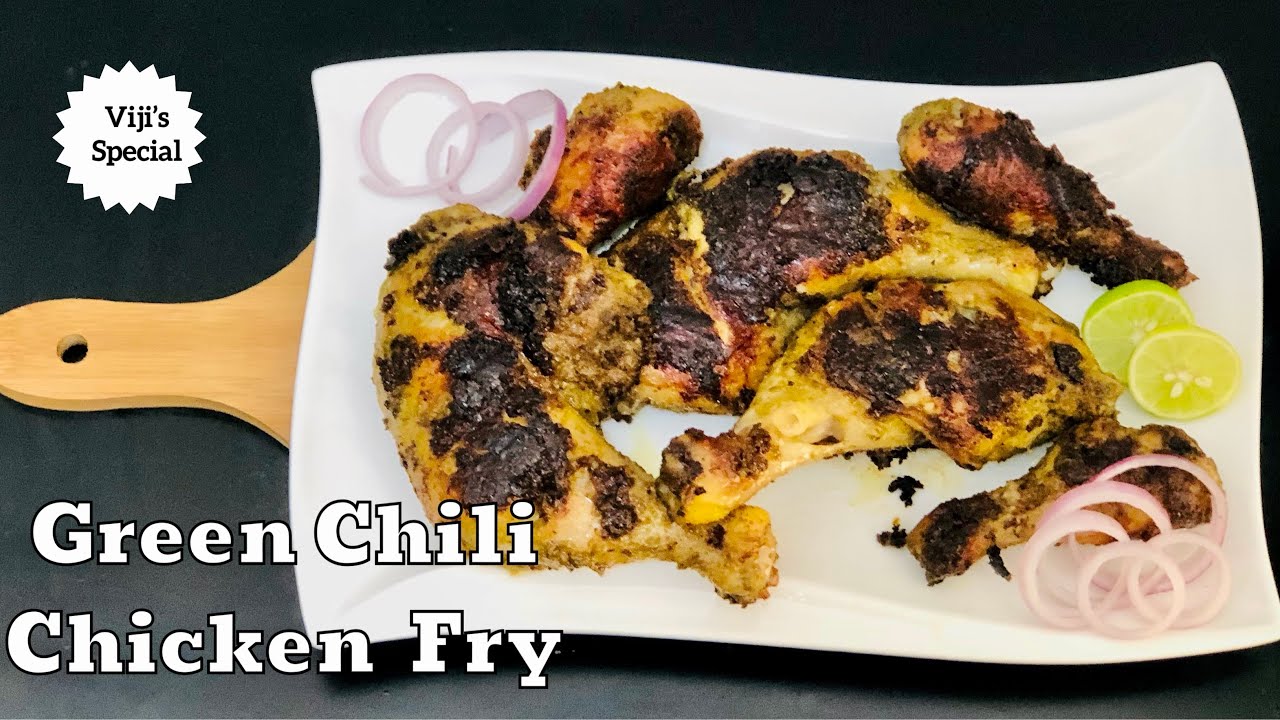 Green chili Chicken Dry Fry Recipe/ How to make green chili chicken fry