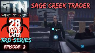 Survive The Nights - 28 Days Later - 3rd Series E-2