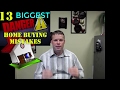 13 Biggest Home Buying Mistakes