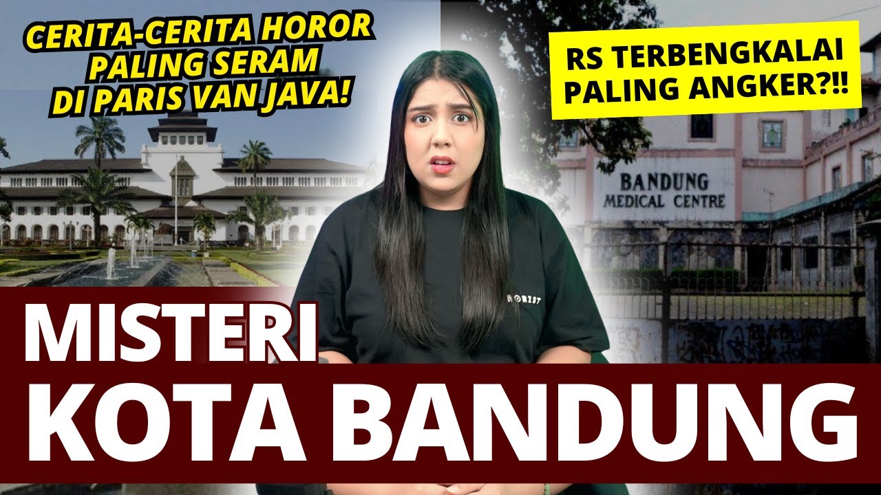 MISTERI KOTA BANDUNG! | #NERROR MISTERI INDONESIA