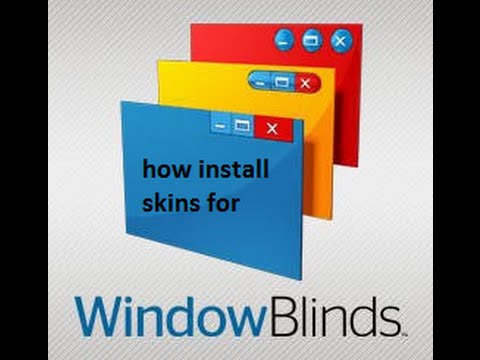 How to install Windows Blinds 8 skins (Windows 7 and Windows 8)