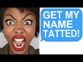 Karen Demands I Tattoo Her Name on My Neck!