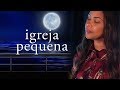 Igreja Pequena - Amanda Wanessa (Ao Vivo)