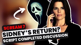 SCREAM 7 REBOOT - Script COMPLETED, Neve Campbell return update Discussion, Theories & MORE