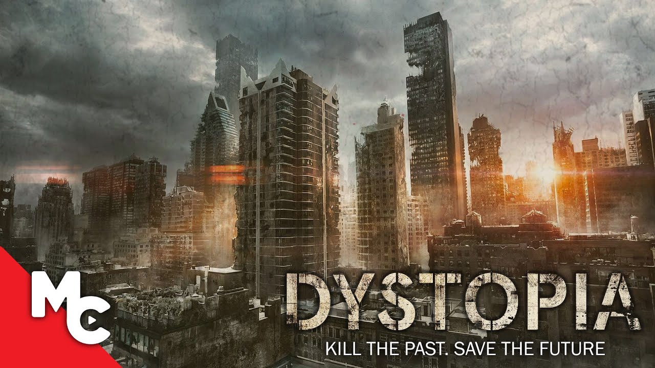 Dystopia