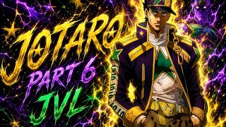Edit op JOTARO PARTE 6 JVL ,by jhoy