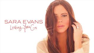 Video thumbnail of "Sara Evans - Letting You Go (Audio)"