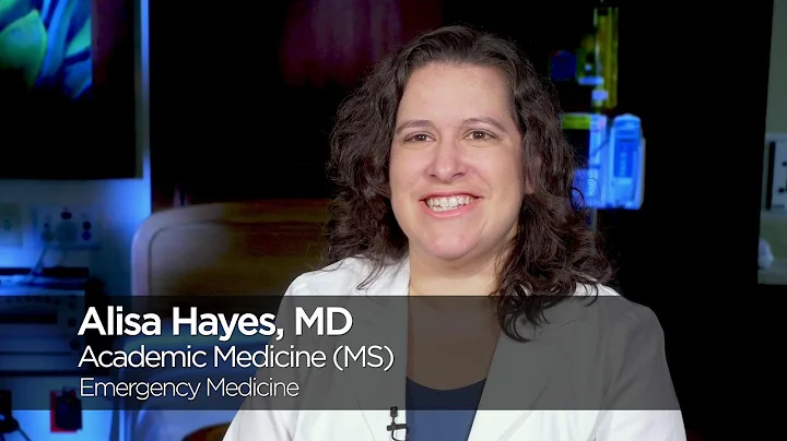 Alisa Hayes, MD: Master of Science in Academic Med...