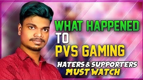 WHY PVS GAMING CHANNEL HACKED 😔 WHAT HAPPEN TO PVS GAMING 😨PVS GAMING IS TERIMINATED 🙄WHAT HAPPED 🤔