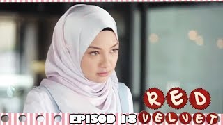 [EPISOD PENUH] RED VELVET | Episod 18