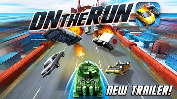 On The Run - OUT NOW on iOS, Android and Windows Phone!