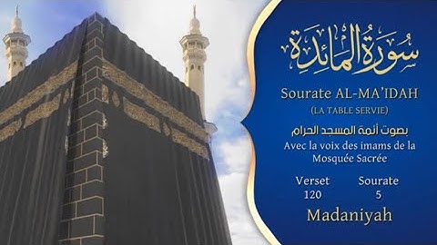 سورة المائدة مترجمة الى اللغة الفرنسية_ Sourate Al Mâ’idah- Traduction en français