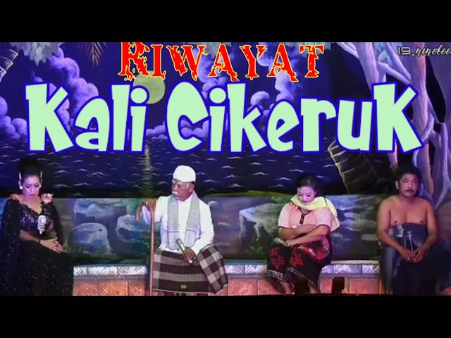 Riwayat kali cikeruk .Sandiwara Candra sari class=