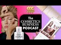The Cosmetics Business Podcast - The Real Reason Deinfluencers Are Everywhere Now