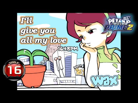[PUMP IT UP PRIME 2] 내게 남은 사랑을 다 줄께(I'll Give You All My Love) S16