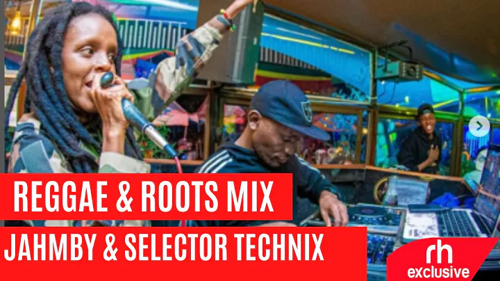 NEW REGGAE & ROOTS MIX FYAH MUMMAH JAHMBY SELECTOR...