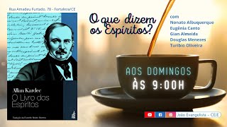 O que dizem os Espíritos? #38