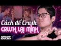 Bí Kíp Nói Chuyện Khiến Crush Chú Ý Tới Bạn | Nghệ Thuật Giao Tiếp | Huỳnh Duy Khương