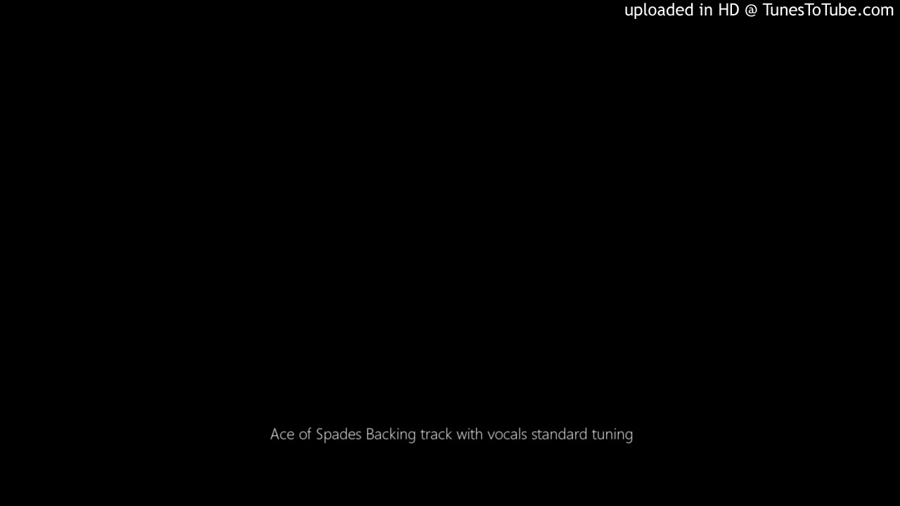 Ace of Spades Backing track with vocals standard tuning