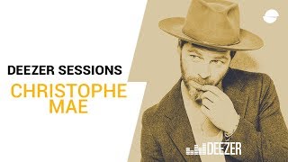 Miniatura de vídeo de "Christophe Maé | Deezer Session"