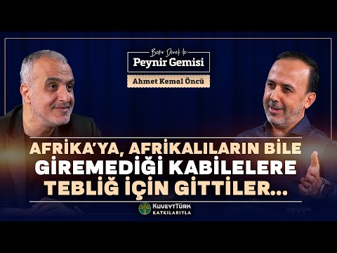 Afrika’da Onlarca Kabile Nasıl Müslüman Oldu? | Bekir Develi ile Peynir Gemisi | Ahmet Kemal Öncü