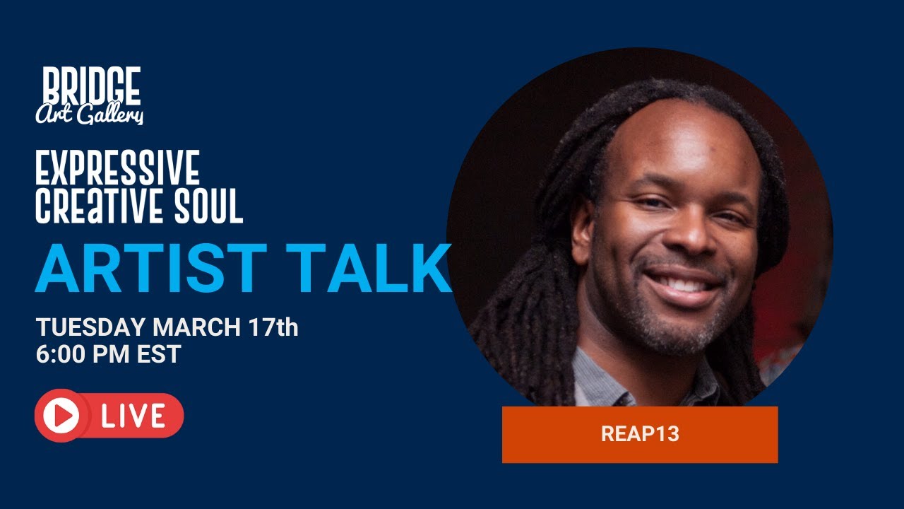 Expressive Creative Soul - Artist Talk with REAP13 - YouTube