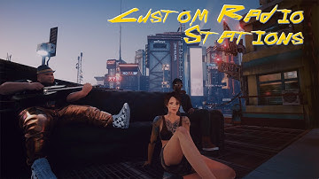 Make Custom Radio Station for Cyberpunk 2077 | Radioext Mod Tutorial