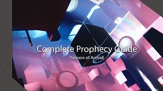 Complete Prophecy Dungeon Guide | Destiny 2 Season Of The Arrival