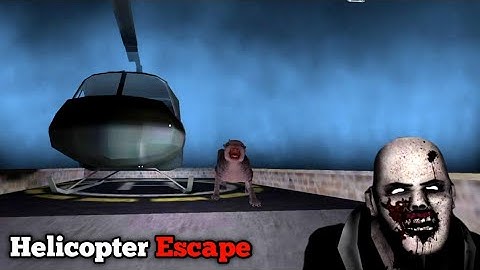 Psychopath Hunt Chapter Two - Helicopter Escape Ghost Mode