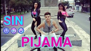 SIN PIJAMA - Becky G ft Natti Nata - Coreografia | Cardio Fitness Choreography | Zumba