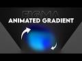 Figma Gradient Magic: Animate Like a Pro