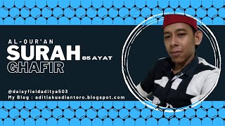 AL-Qur'an 040 | Ghafir | Yang Mengampuni | Full 85 Ayat