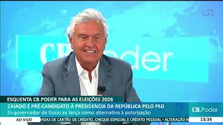 Ronaldo Caiado no CB Poder do Correio Braziliense