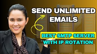 Best SMTP Server with IP Rotation | Send Unlimited Emails With Your Own SMTP Using IP Rotation
