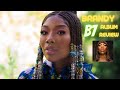 An UNCENSORED Album Review of Brandy’s B7 | KEMPIRE RADIO NETWORK