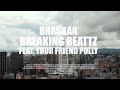 Bhaskar &amp; Breaking Beattz - Higher (feat. your friend polly) [Official Music Video]