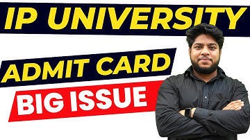IP University Admit Card Big issue❌