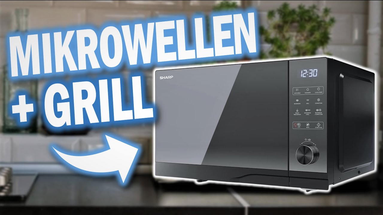 Beste MIKROWELLEN MIT GRILLFUNKTION | Top 3 Grill Mikrowellen im
