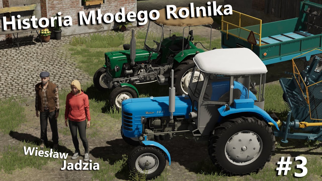Historia Młodego Rolnika #3 Paweł się zakopał & Kostki od Jagny i Wiesława & Bizon Grześka