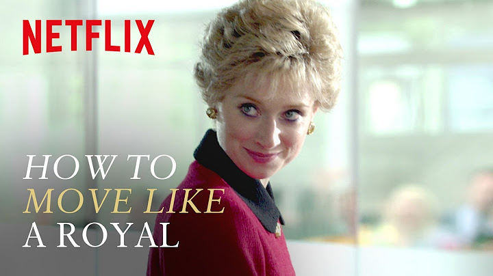 How The Cast of The Crown Learn To Move Like A Royal | Netflix