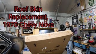 Roof Skin Install, 1970 Chevy Nova