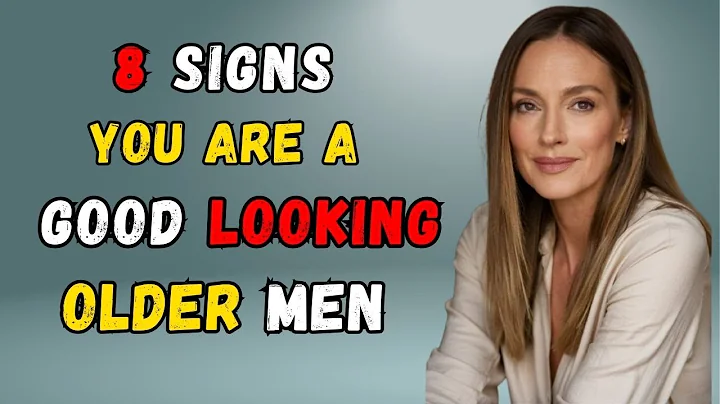 8 Signs You're an Attractive Older Man - Even If You Don't Think So