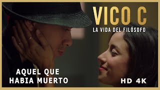 Vico C - Aquel Que Había Muerto - La Película