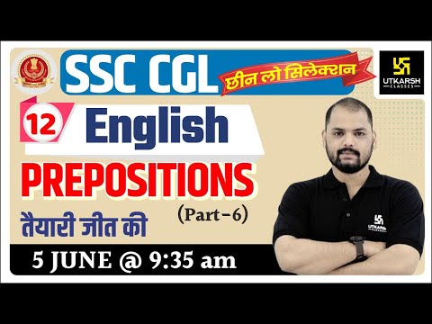 Prepositions #6 || English || Advance Method For SSC || By Ravi sir