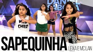 Lexa e Mc Lan - Sapequinha (Daniel Saboya Dance Studio)