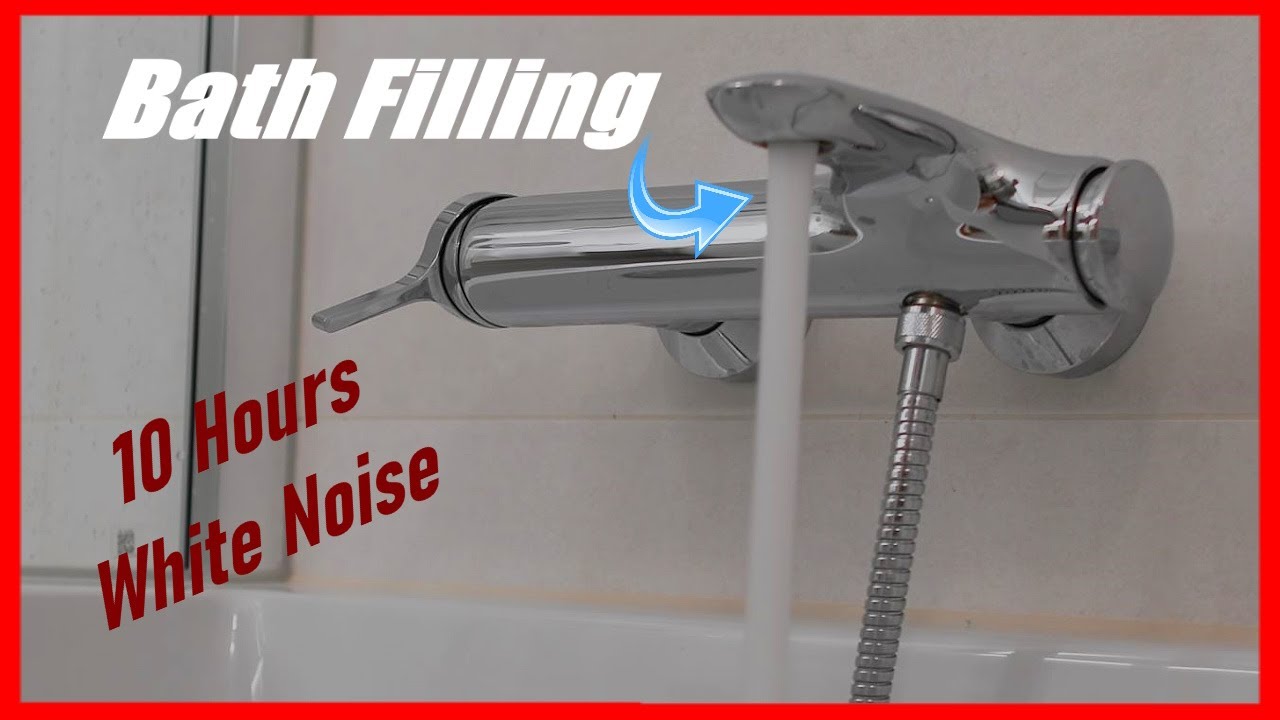 Bath Filling Sound, 10 Hours of White Noise Water Running for Help You ...