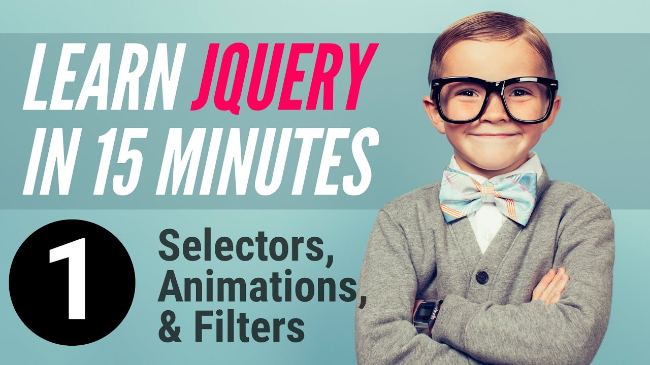 Learn jQuery in 15 minutes – Part 1 – Selectors, Animations, Filters