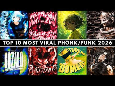 🎵🔥🎵 TOP 10 MOST VIRAL PHONK/FUNK 2026 🎵🔥🎵 PLAYLIST