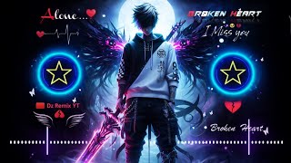 Best sad songs ❤️ || dj remix 🥀|| Mashup || Broke heart 🔥🔥 || mood off sed song 💔💔FULL Support